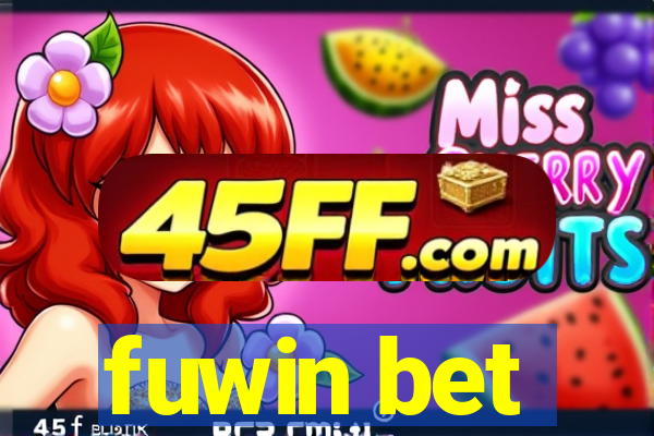 fuwin bet